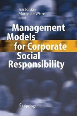 Management Models for Corporate Social Responsibility by Jan Jonker 9783642069857