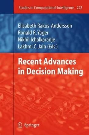 Recent Advances in Decision Making by Elisabeth Rakus-Andersson 9783642269325