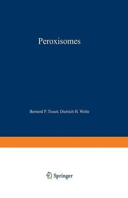 Peroxisomes by Norbert Latruffe 9783642878091