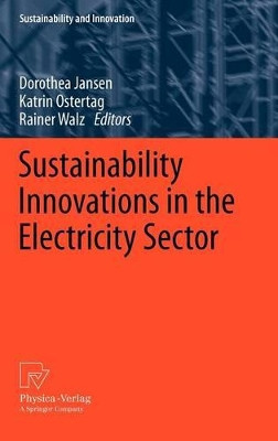 Sustainability Innovations in the Electricity Sector by Dorothea Jansen 9783790827293