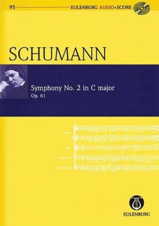 Symphony No. 2 In C Major Op. 61 by Robert Schumann 9783795765958