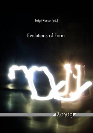 Evolutions of Form by Luigi Russo 9783832533847