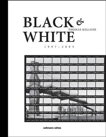Black & White by Thomas Kellner 9783944721774