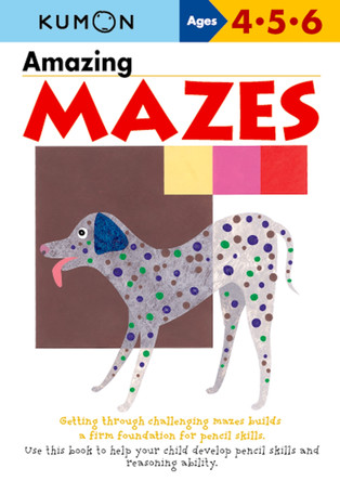 Amazing Mazes by Publishing Kumon 9784774307107