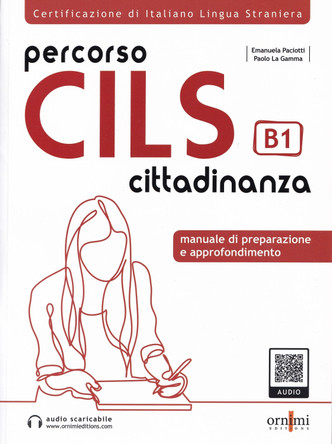 Percorso CILS Cittadinanza B1 - Test di preparazione + online audio: 2022 by Emanuela Paciotti 9786188492776