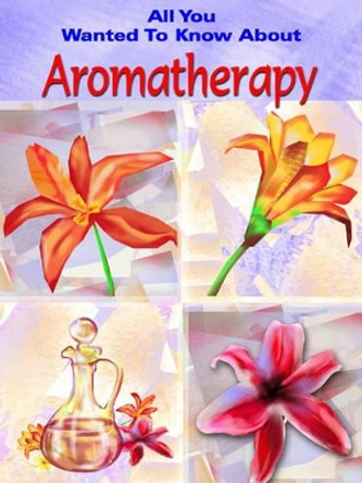 Aromatherapy by Lalitha Sharma 9788120722729