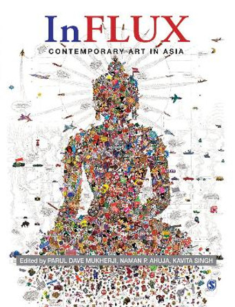 InFlux: Contemporary Art in Asia by Parul Dave Mukherji 9788132115977