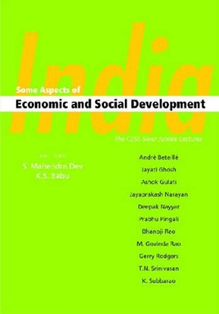 India: Some Aspects of Economic and Social Development by S. Mahendra Dev 9788171886289