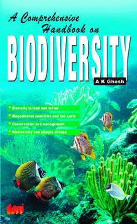 A Comprehensive Handbook on Biodiversity by A. K. Ghosh 9788179931653