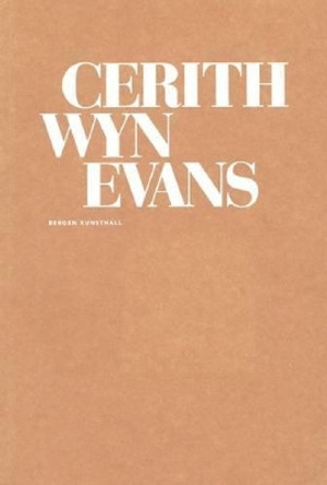 Cerith Wyn Evans by Cerith Wyn Evans 9788293101031