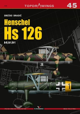 Henschel Hs 126 by Srecko Bradic 9788365437600