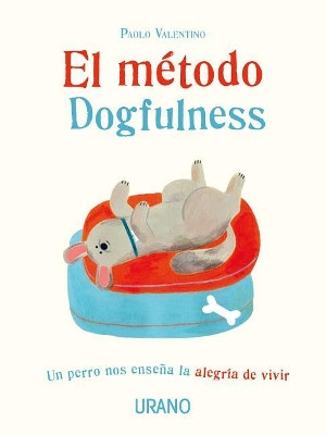 Dogfulness by Paolo Valentino 9788416720750