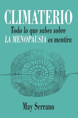 Climaterio by Maria Teresa Serrano Fuertes 9788417057930