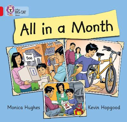 All in a Month: Band 02B/Red B (Collins Big Cat) by Monica Hughes