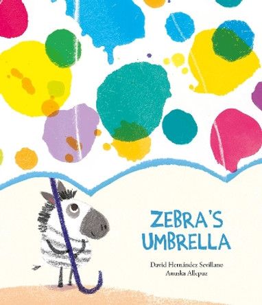 Zebra's Umbrella by David Hernández Sevillano 9788418133367