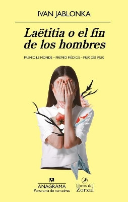 Laetitia O El Fin de Los Hombres by Ivan Jablonka 9788433979940