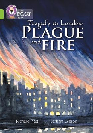 Plague and Fire: Band 11/Lime (Collins Big Cat) by Collins Big Cat