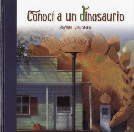 Conoci a Un Dinosaurio by Jan Wahl 9788494429187