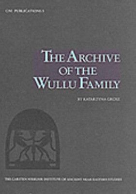 Archive of the Wullu Family by Katarzyna Grosz 9788772890401