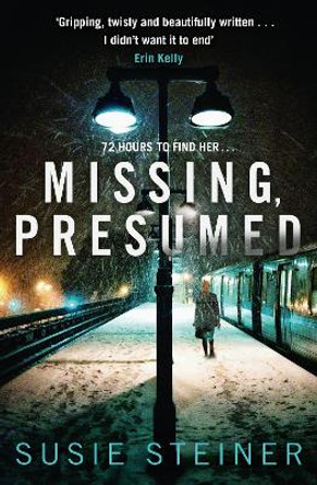 Missing, Presumed (Manon Bradshaw, Book 1) by Susie Steiner