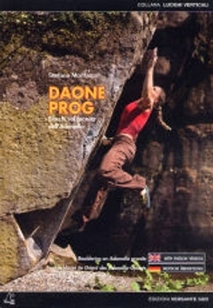 Daone Prog: Bouldering on Adamello Granite by Stefanao Montanari 9788887890877