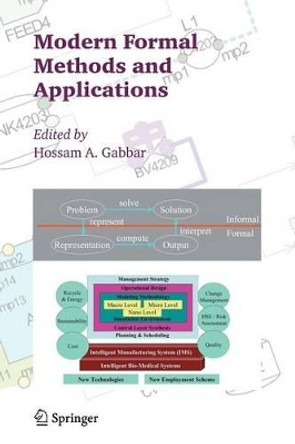 Modern Formal Methods and Applications by Hossam A. Gabbar 9789048170791