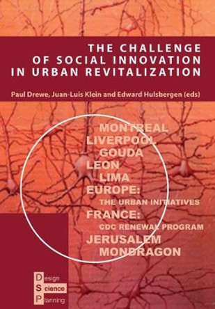 The Challenge of Social Innovation in Urban Revitalization by Paul Drewe 9789085940180