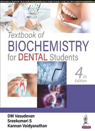 Textbook of Biochemistry for Dental Students by DM Vasudevan 9789354657733