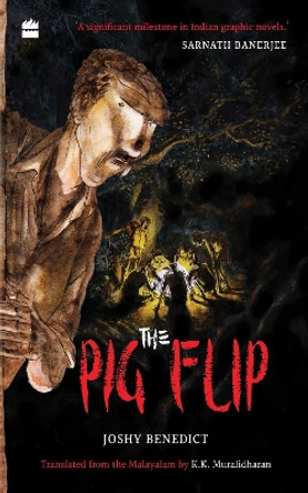 The Pig Flip by Written & Illustrated by Joshy Benedict 9789356993754