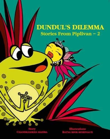 Dundul's Dilemma: Vol. 2 by Chandralekha Maitra 9789381115565