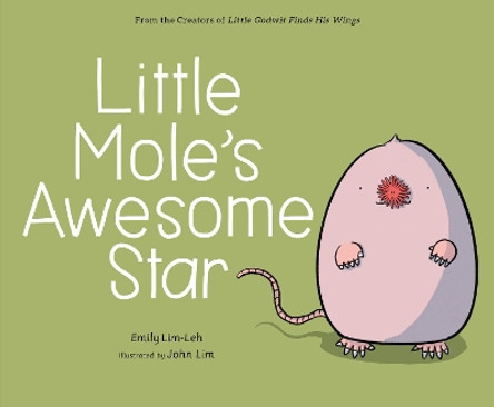 Little Mole's Awesome Star by Emily Lim-Leh 9789814868549