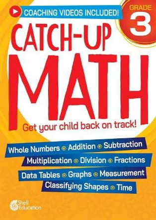 Catch-Up Math: 3rd Grade by Teacher Created Materials 9798765971550