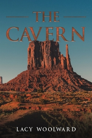 The Cavern by Lacy Woolward 9798886931358