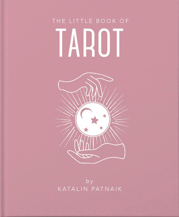 The Little Book of Tarot by Katalin Patnaik