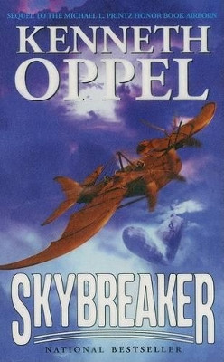 Skybreaker by Kenneth Oppel 9780060532291