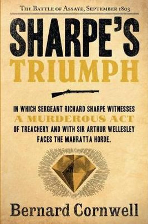 Sharpe's Triumph: The Battle of Assaye, September 1803 by Bernard Cornwell 9780060951979