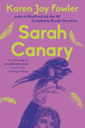 Sarah Canary by Karen Joy Fowler 9780452286474