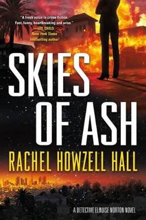 Skies of Ash by Rachel Howzell Hall 9780765336385