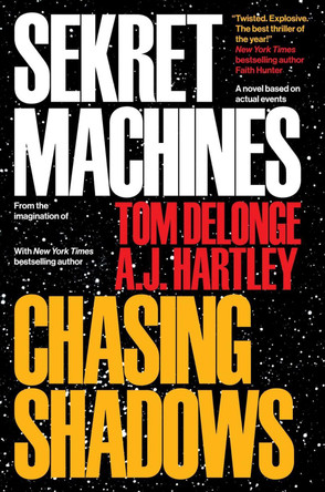 Sekret Machines Book 1: Chasing Shadows by Tom J. Delonge 9781943272297