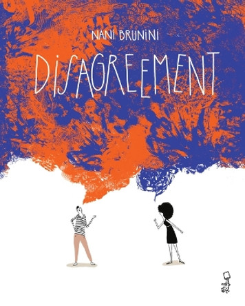 Disagreement by Nani Brunini 9781734783971