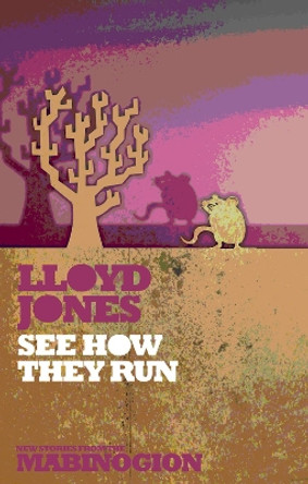 See How They Run by Lloyd Jones 9781854115904