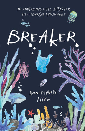 Breaker by Annemarie Allan 9781911279730
