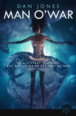 Man O' War by Daniel Jones 9781911390305