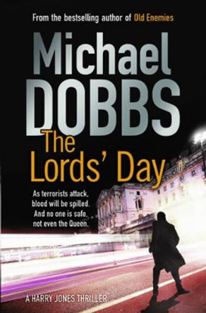 The Lords' Day by Michael Dobbs 9780857208064