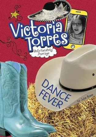 Dance Fever by Julie Bowe 9781496538215