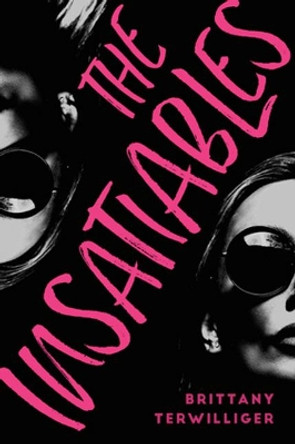 The Insatiables by Brittany Terwilliger 9781944995591