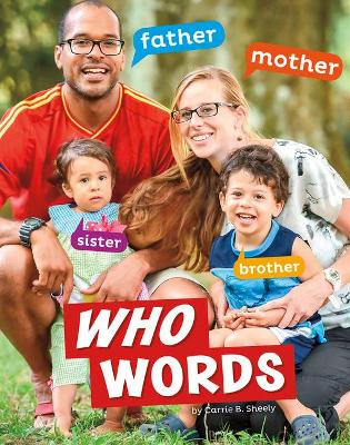 Who Words by Carrie B Sheely 9781977113092