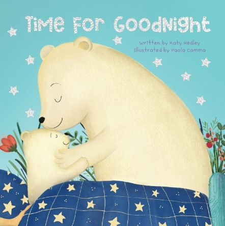 Time for Goodnight by Katy Hedley 9781486728961