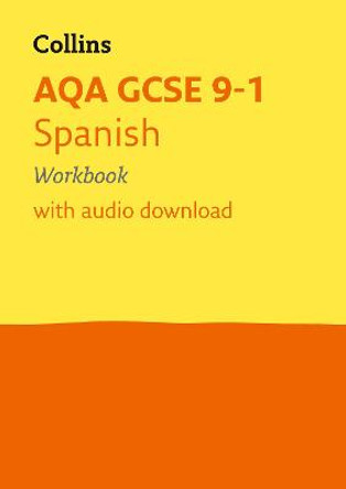 AQA GCSE 9-1 Spanish Workbook (Collins GCSE 9-1 Revision) by Collins GCSE