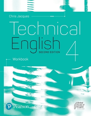 Technical English 2nd Edition Level 4 Workbook by Christopher Jacques 9781292424538